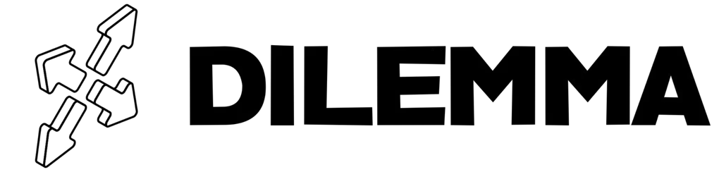 DILEMMA
